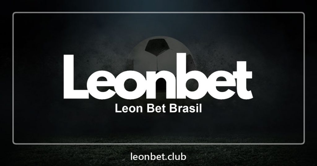 Leon Bet Brasil - Plataforma de Apostas Esportivas brasileira